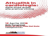 ATTUALITA' IN CARDIOLOGIA: DALLE LINEE GUIDA ALLA PRATICA CLINICA